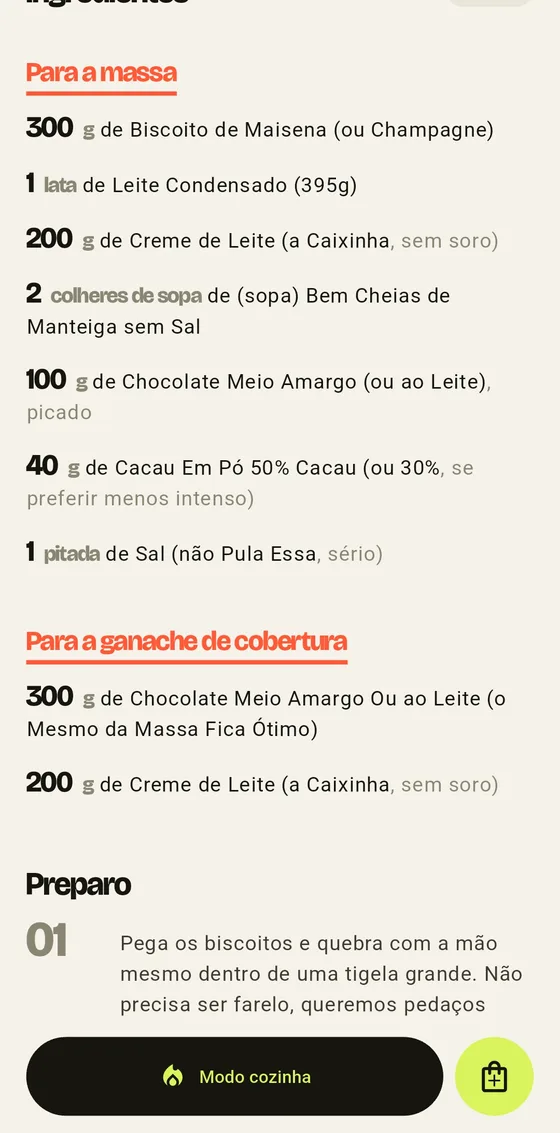 Lista de ingredientes agrupada em seções, com as quantidades em destaque e o passo a passo numerado